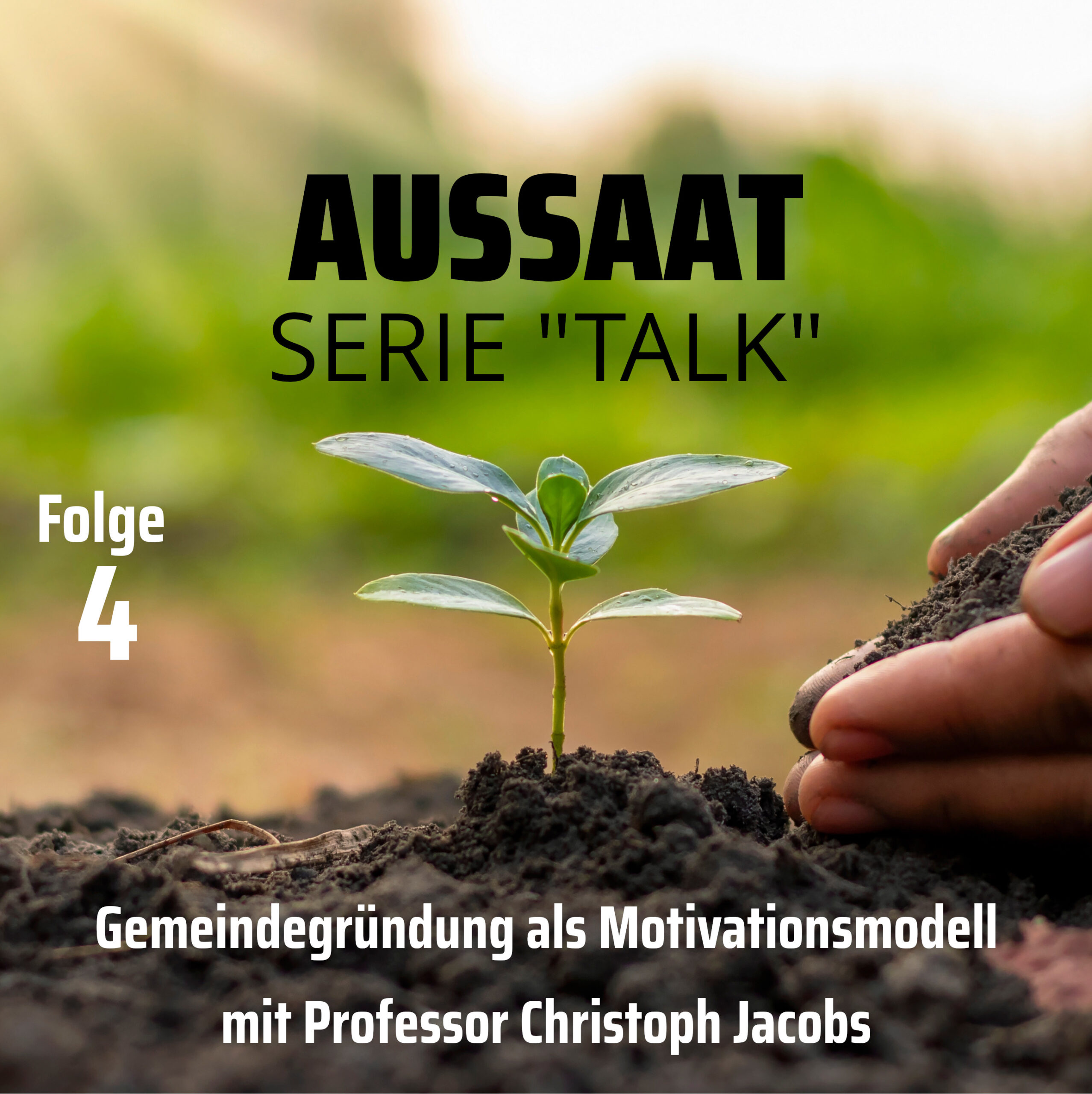 Gemeindegründungen als Motivationsmodell mitProfessor Christoph Jacobs